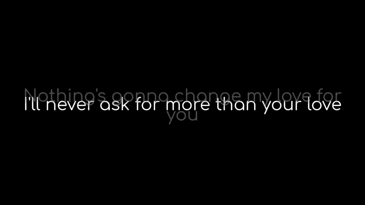 George Benson - Nothing's Gonna Change My Love For You - Real Karaoke