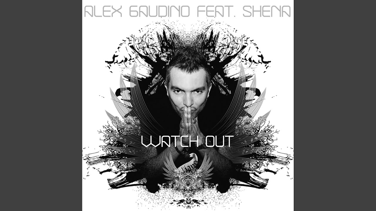 Watch Out (feat. Shena) (Radio Edit)