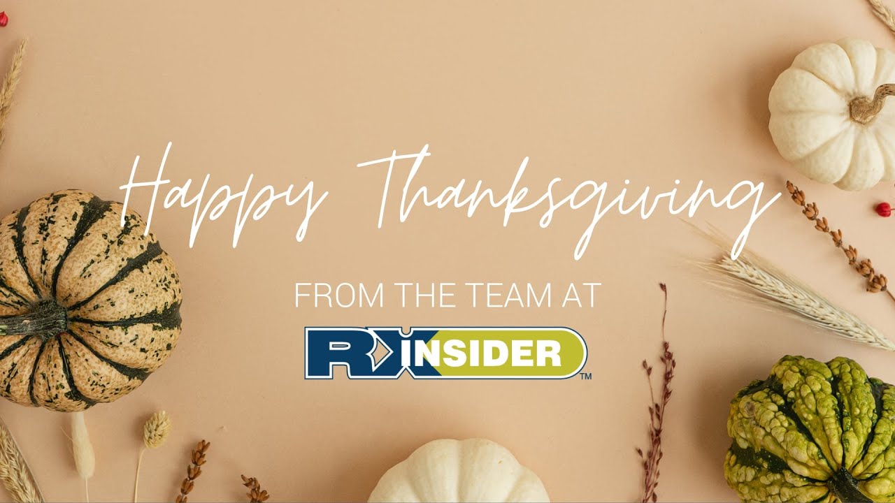 A Thanksgiving Message from RXinsider 2023