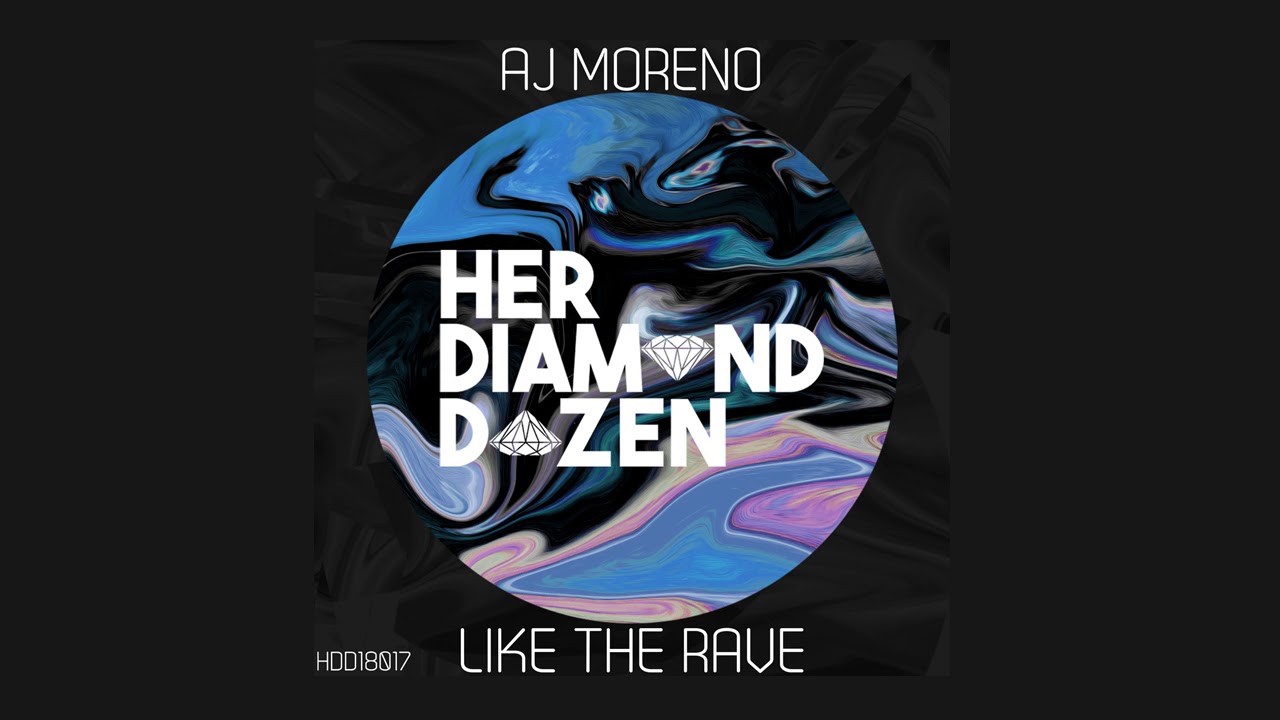 AJ Moreno - Like the rave