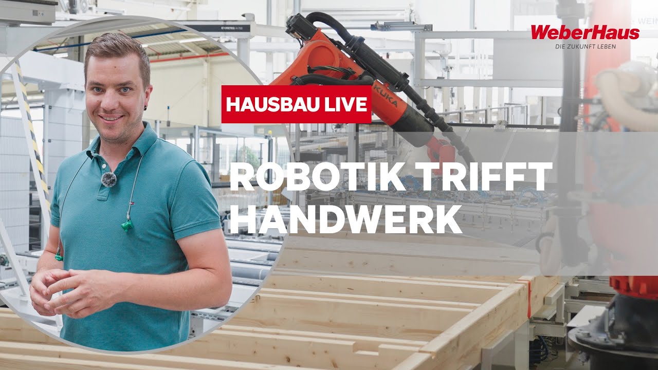 Roboter im Hausbau: So automatisiert WeberHaus die Fertigung