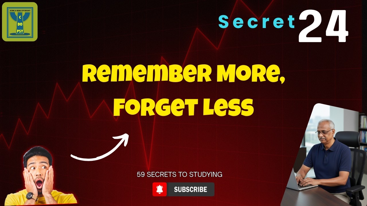 Secret 24/59: How Remembering Frequently Builds Powerful Memory | Smart Study Technique