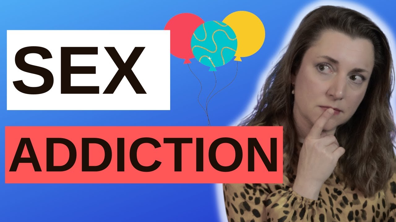Sex and Porn addiction: signs, causes, and treatment