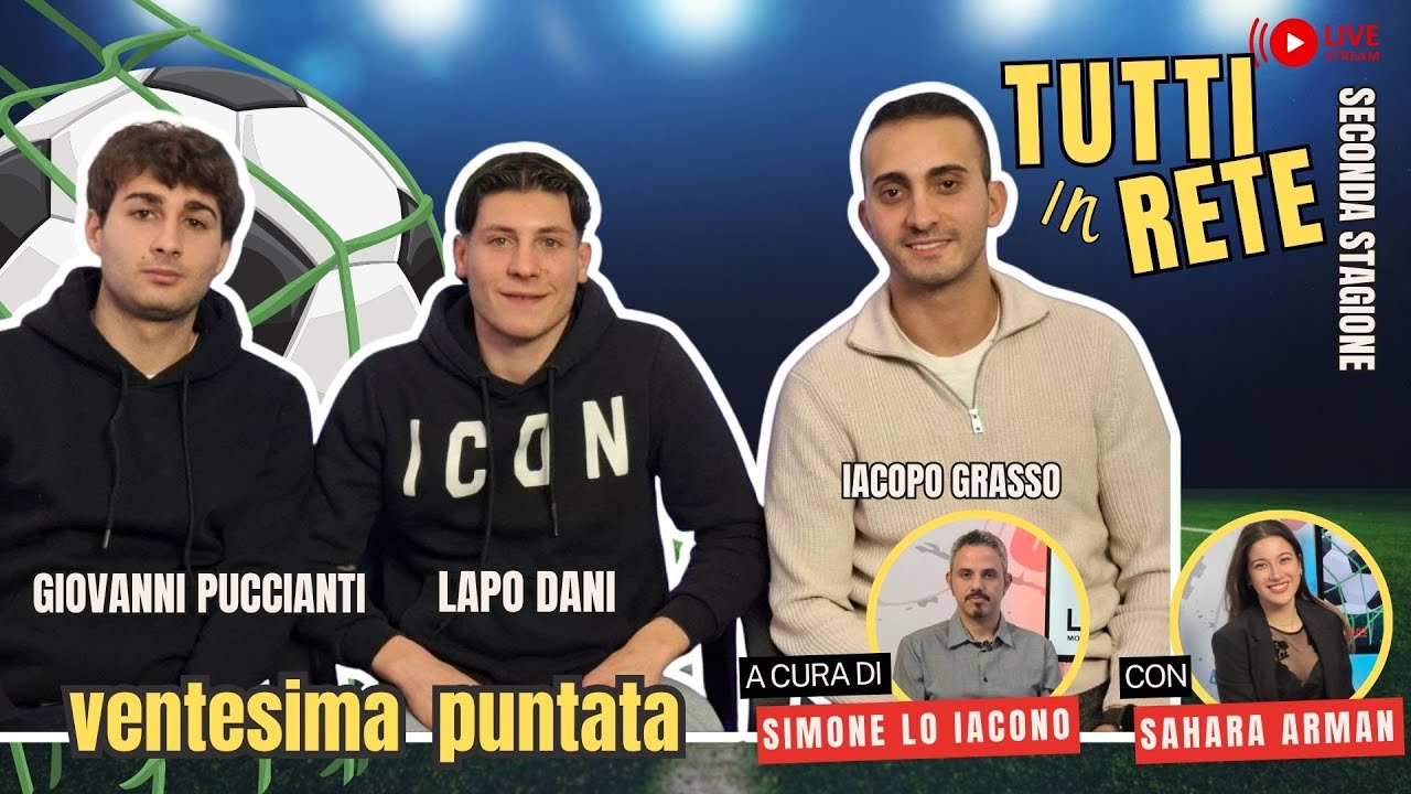 TUTTI in RETE - Ventesima puntata