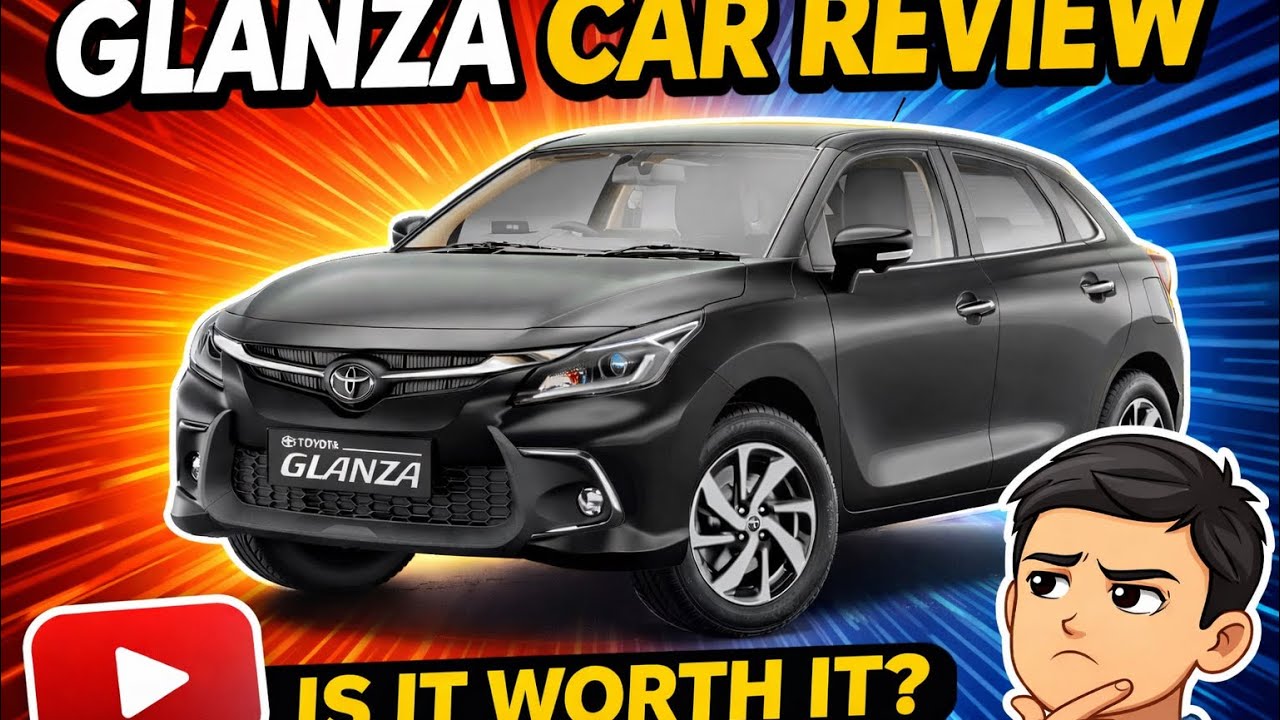 Toyota Glanza Detailed Review | Mileage, Features & Verdict