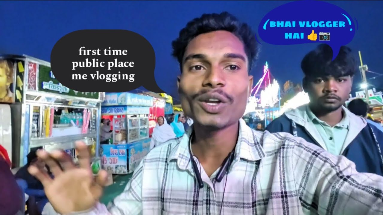 Mera first' time mela me  public place me vlogging #vlog #vloggerlife #vlogging #vlogger#publicvlog 
