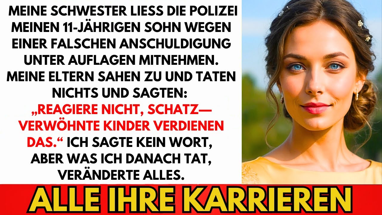 Schwester Ließ Meinen Sohn Wegen Falscher Anschuldigung Abholen. Eltern Haben Nur...