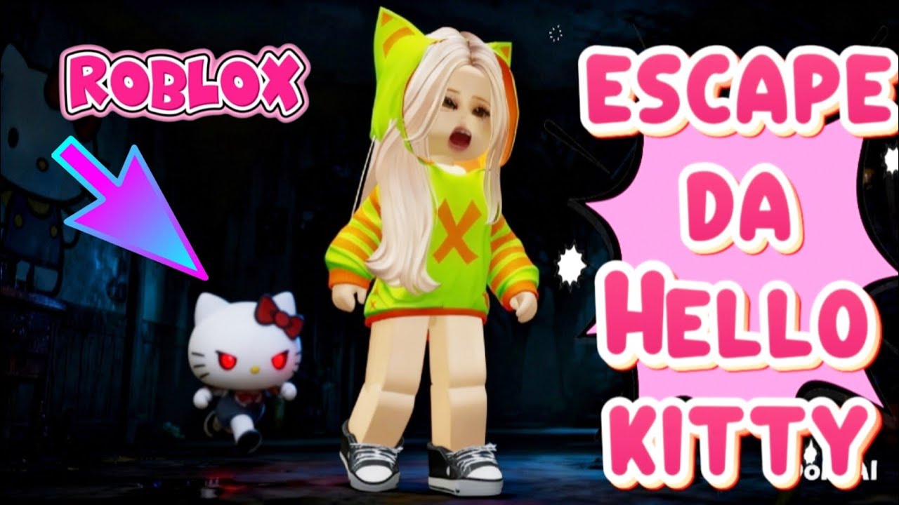 ESCAPEI DA CASA DA HELLO KITTY / roblox