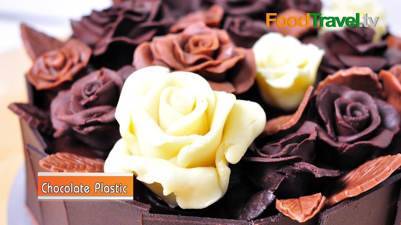 การปั้นดอกกุหลาบช็อกโกแลต Chocolate Plastic | FoodTravel
