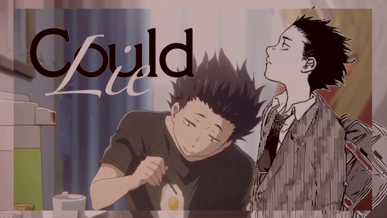 Koe no Katachi / Shape of Voice / AMV / Counting Stars