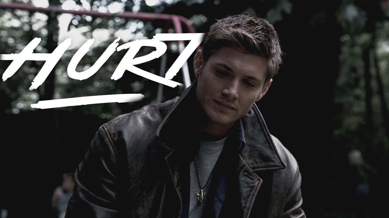 Supernatural || Hurt