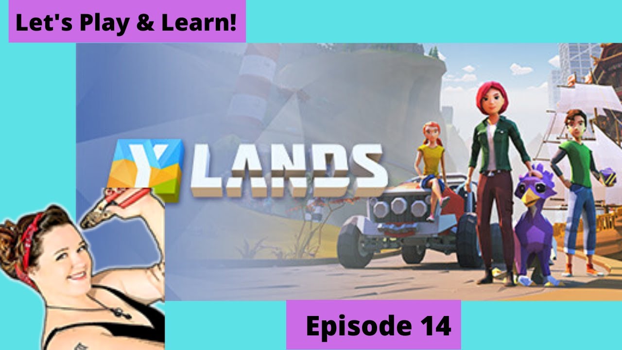 Ylands Ep 14 