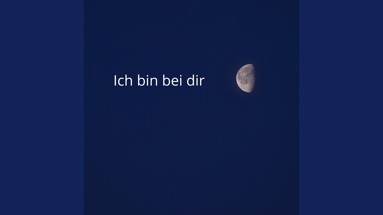 Ich bin bei dir