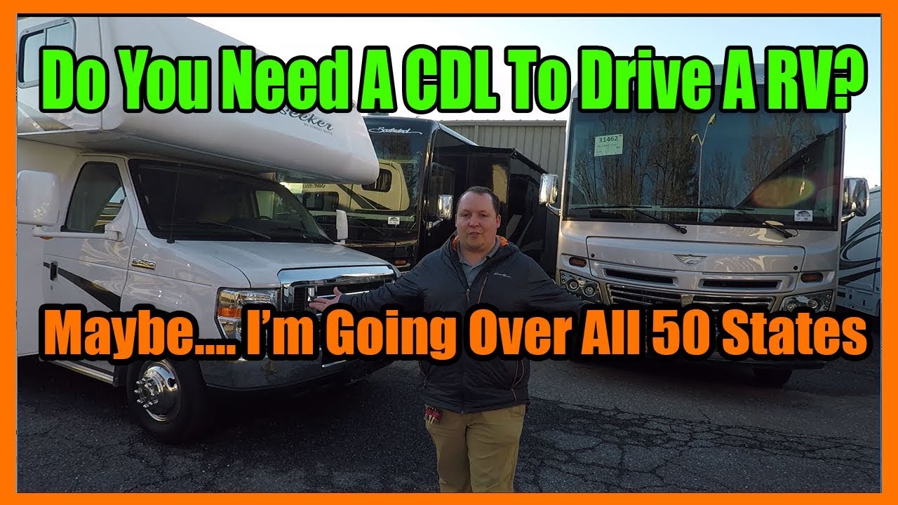 Do You Need A Special License To Drive a RV?