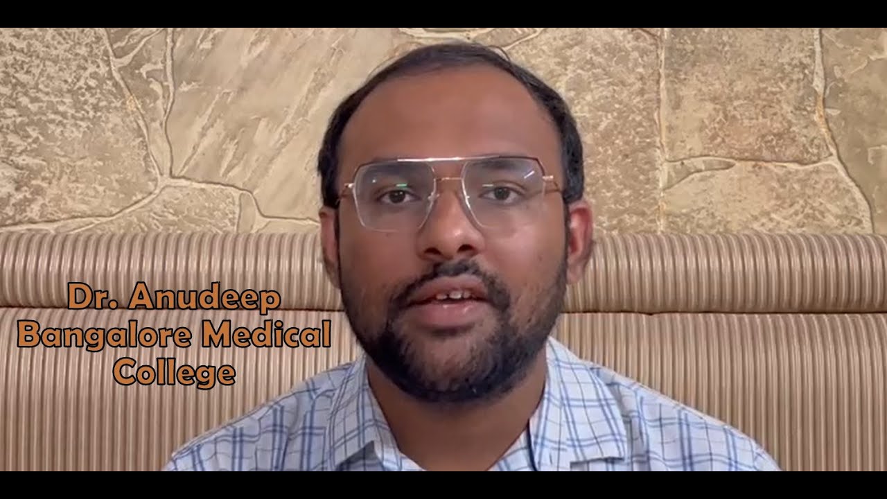 Dr. Anudeep C Kode - Bangalore Medical College | ENT Residency App | Mastery Course | Video feedback