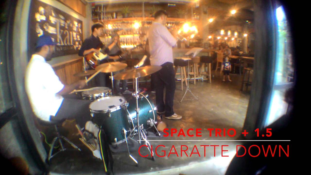 Space Trio + 1.5 - Cigaratte Down (Live @ KAI 10:5:2015)