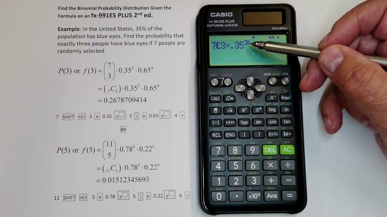 Probability in a Binomial Probability Distribution Given the Formula on a Casio fx-991ES PLUS 2nd ed
