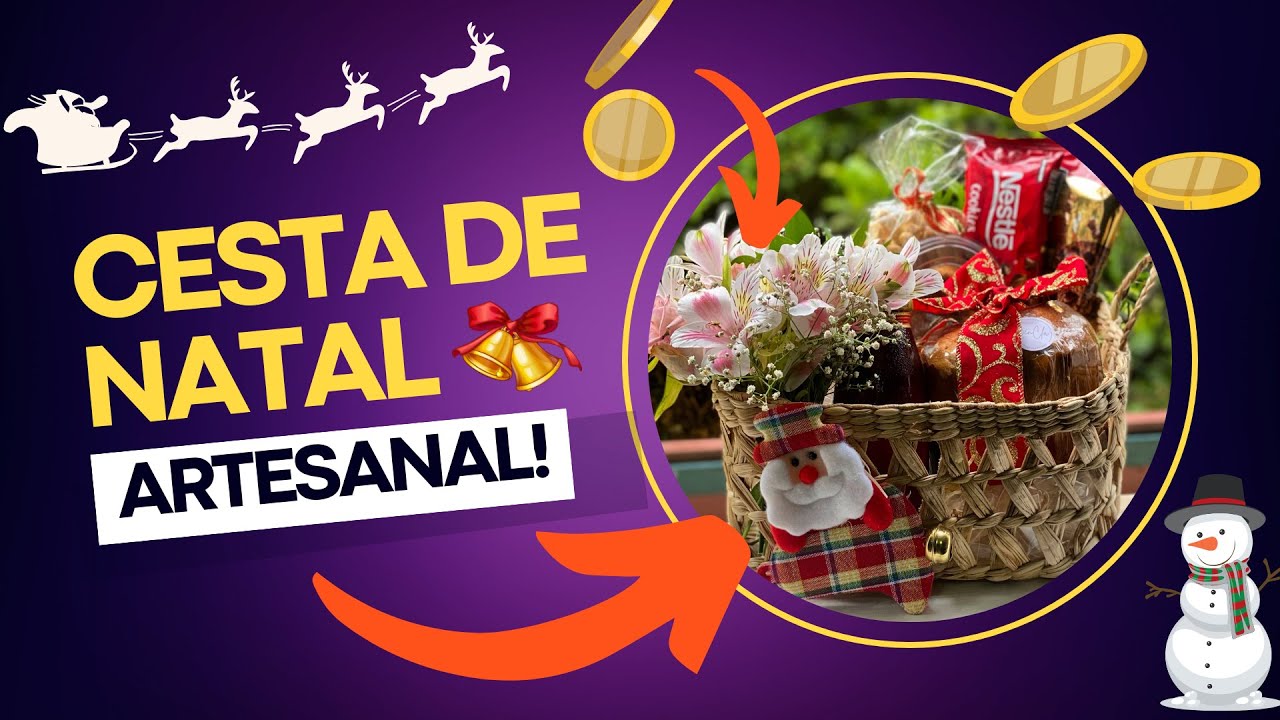 Aprenda como montar uma Cesta de NATAL que você nunca viu antes!!!