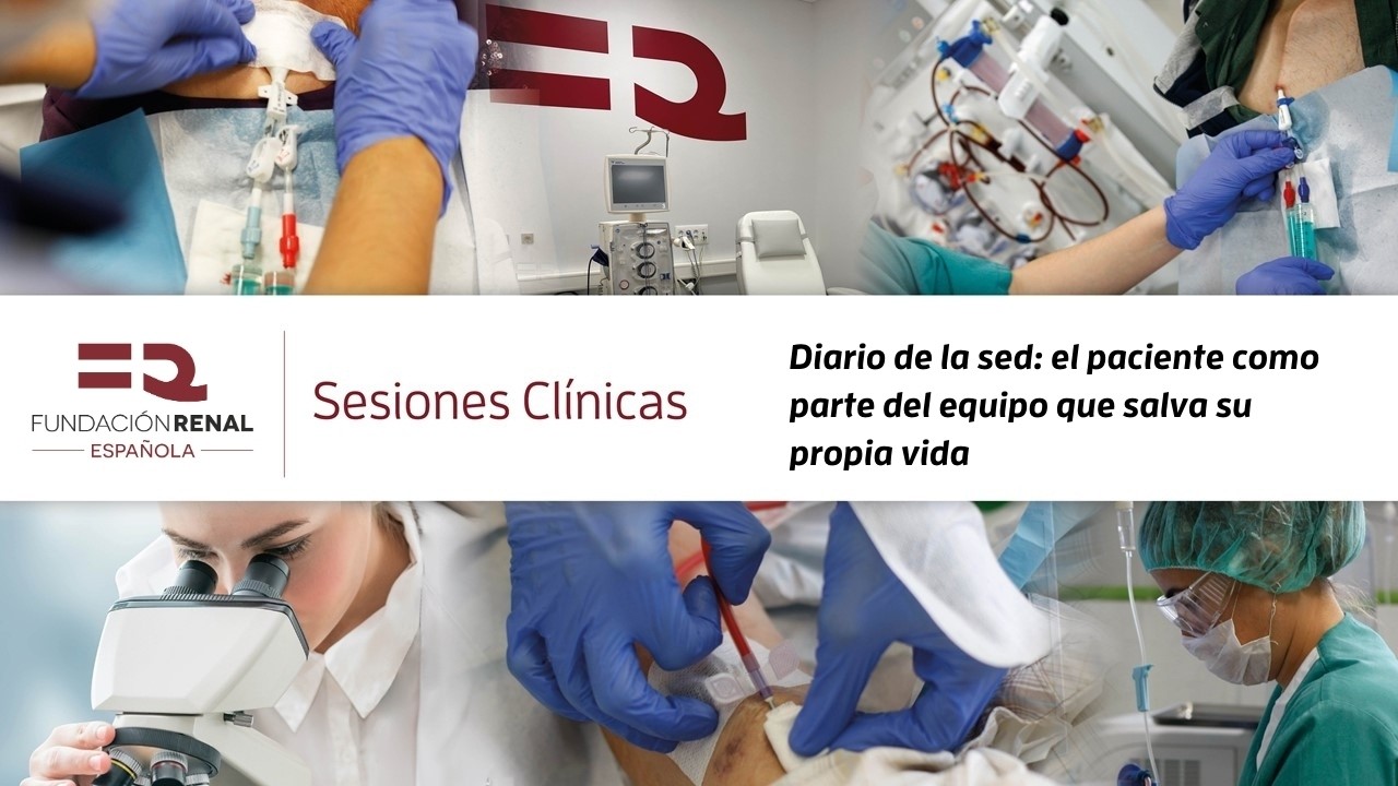 Sesión clínica: Diario de la sed: el paciente como parte del equipo que salva su propia vida