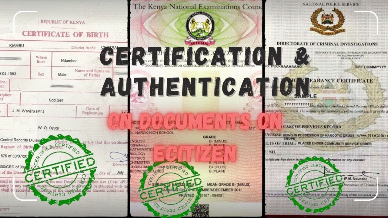 Seamless Certification & Authentication : eCitizen 2024 Document Certification Made Easy