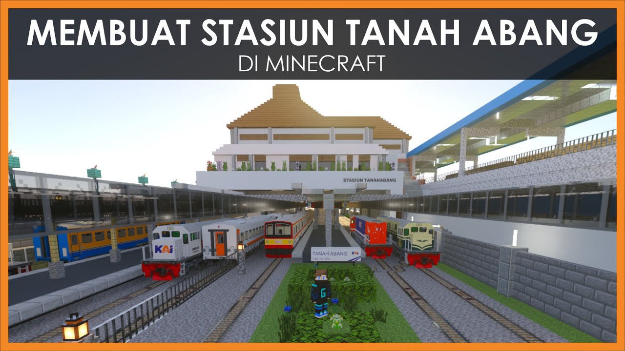 Membuat Stasiun Kereta Api TANAH ABANG di Minecraft