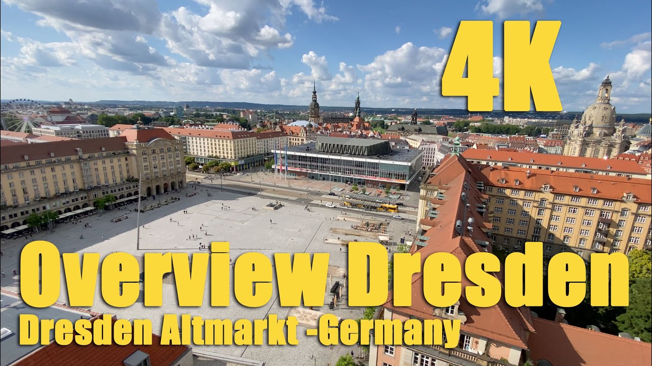 Dresden Altmarkt Overview 4K 2025 i love this City