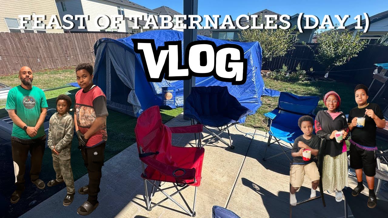 Feast of Tabernacles at Home Vlog | Tent Set Up & Day 1 of F. O. T