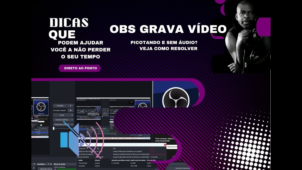 OBS grava vídeo picotando e sem áudio? Veja como resolver