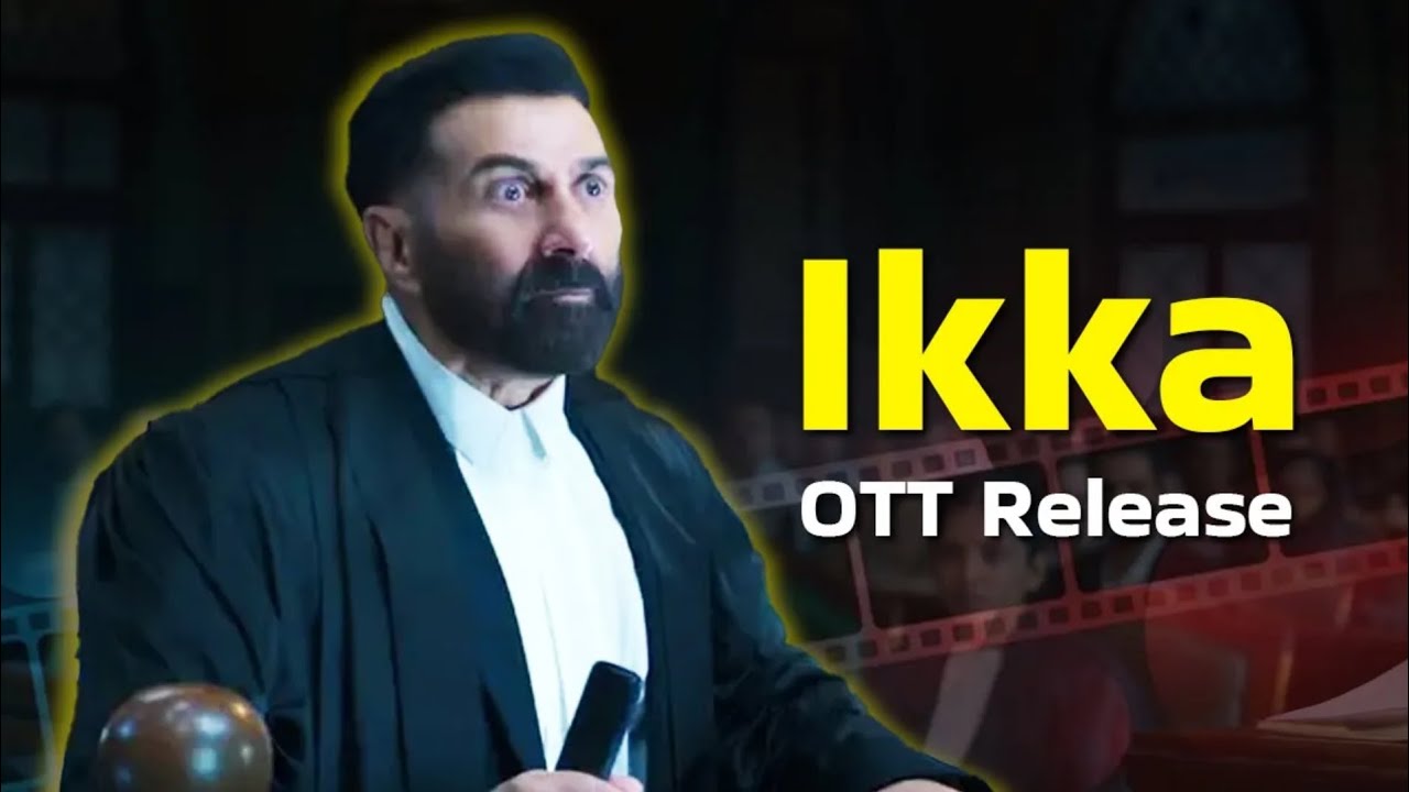 Ikka Movie Teaser Sunny Deol | Akshaye Khanna | Ikka Sunny Deol Teaser | ikka Movie Trailer #ikka
