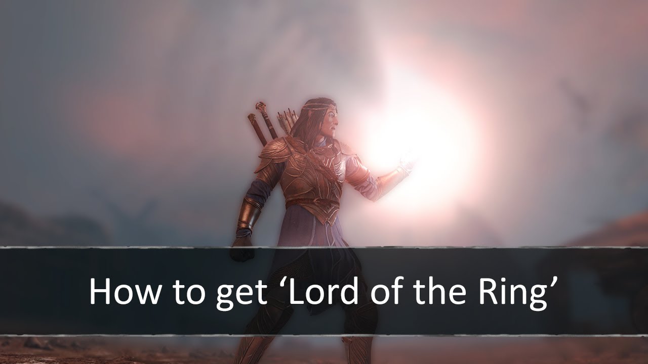 Shadow of Mordor - How to get 'Lord of the Ring'