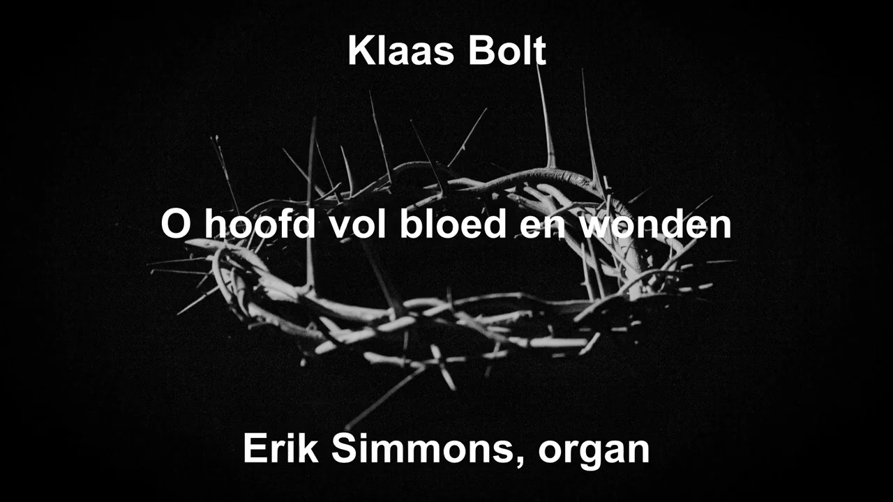 Klass Bolt - O hoofd vol bloed en wonden