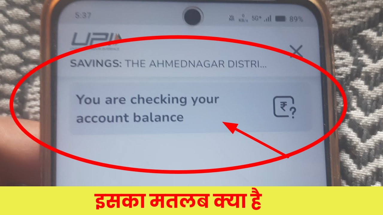 You are checking your account balance Google Pay & Navi 