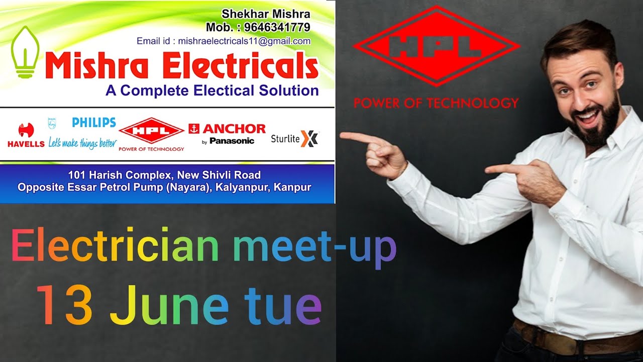 ELECTRICIAN MEET-UP BY HPL💡