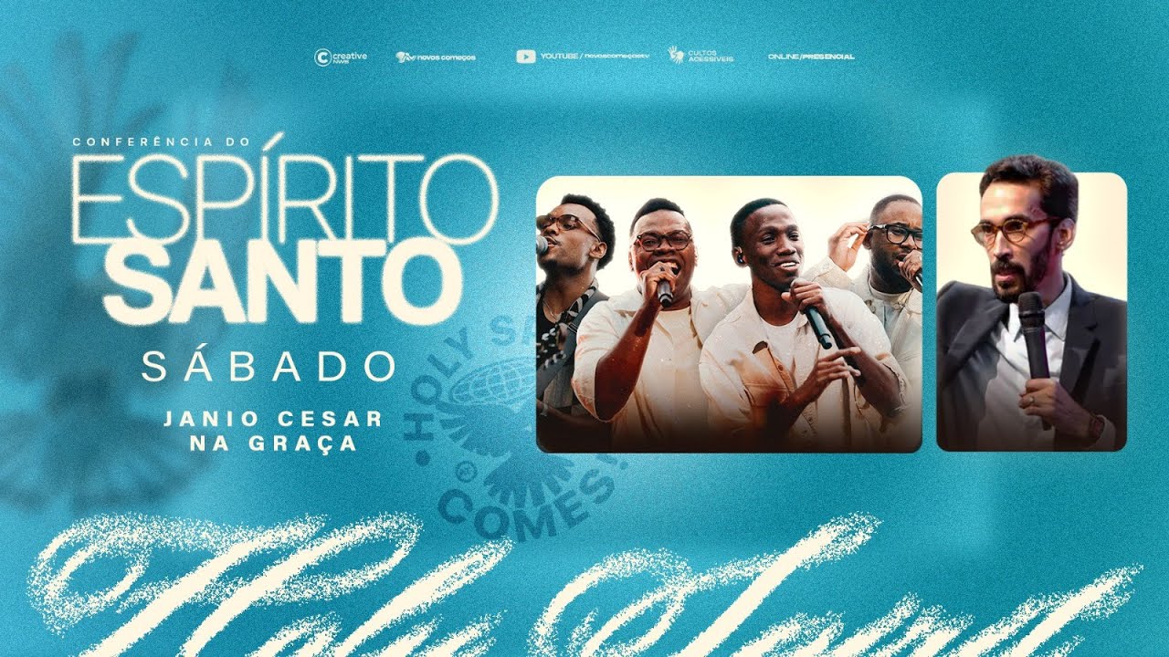 CONFERÊNCIA DO ESPÍRITO SANTO | JANIO CESAR + NA GRAÇA