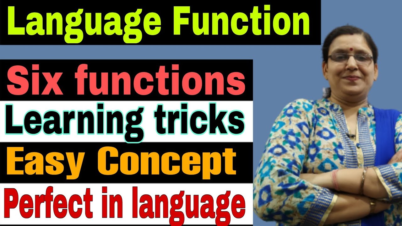 Language functions | Functions of language | Six common functions of language | English language