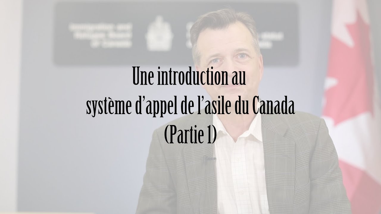 Une introduction au système d’appel de l’asile du Canada