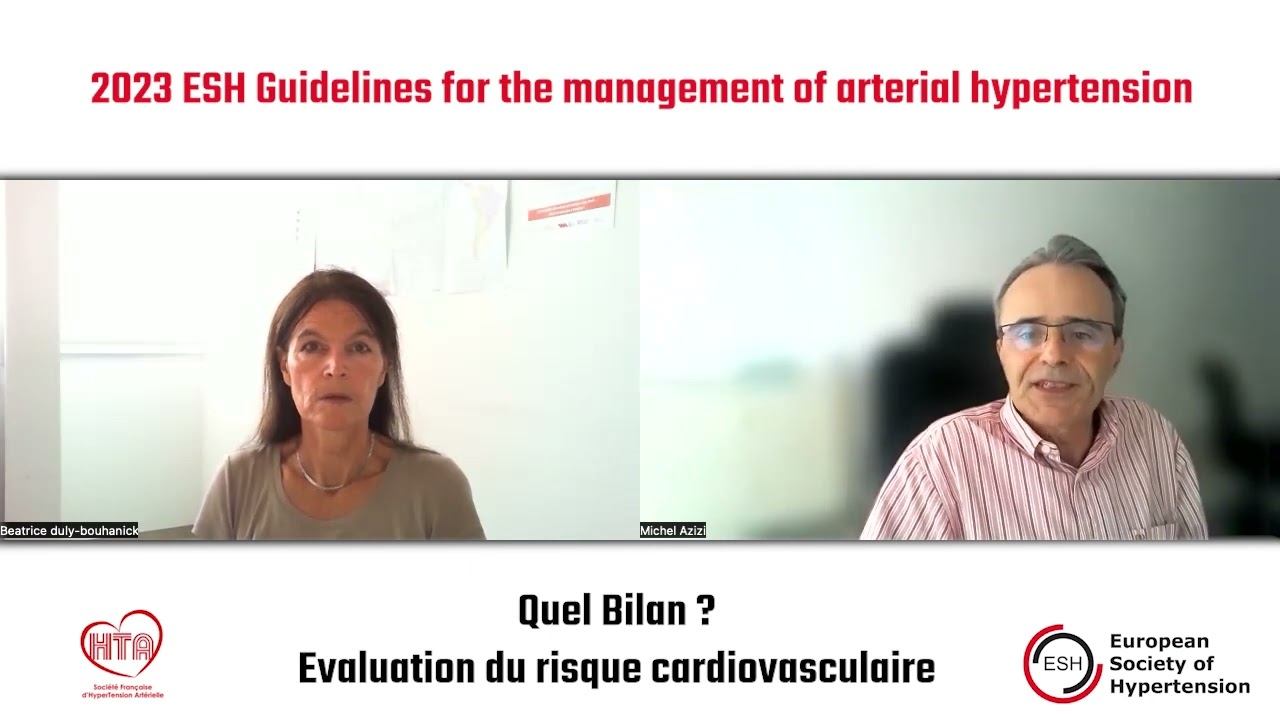 Recommandation ESH 2023 : Quel Bilan faire ? + Évaluation du risque cardiovasculaire