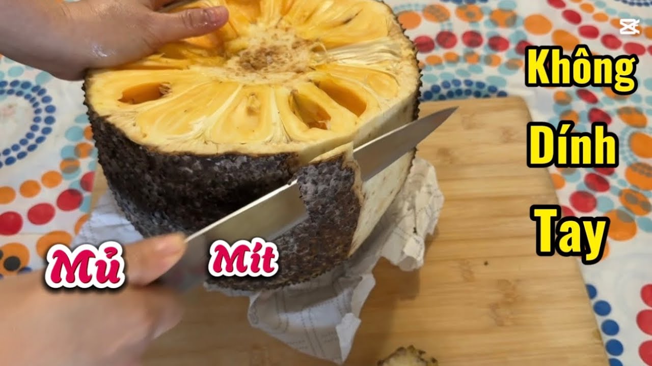 MẸO CẮT MÍT MỦ MÍT KHÔNG DÍNH TAY VÀ DÍNH DAO