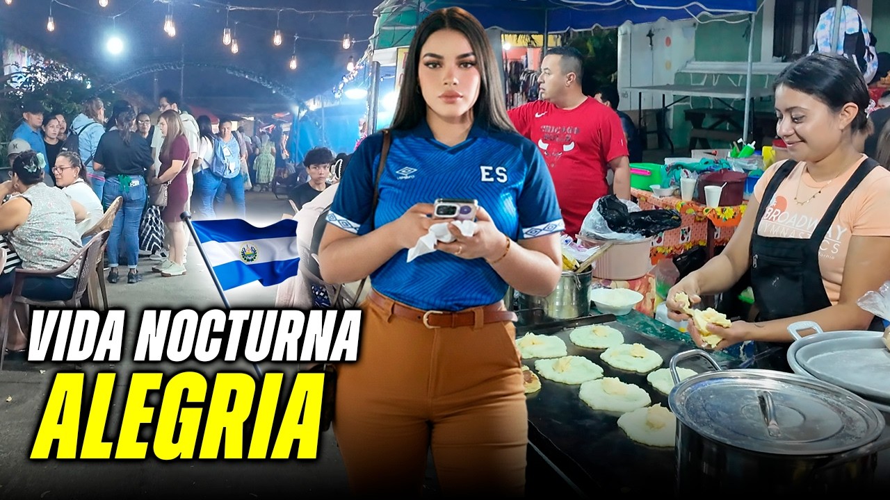SORPRENDENTE Toda la VIDA NOCTURNA en ALEGRIA EL SALVADOR, sin ir al concierto de SHAKIRA