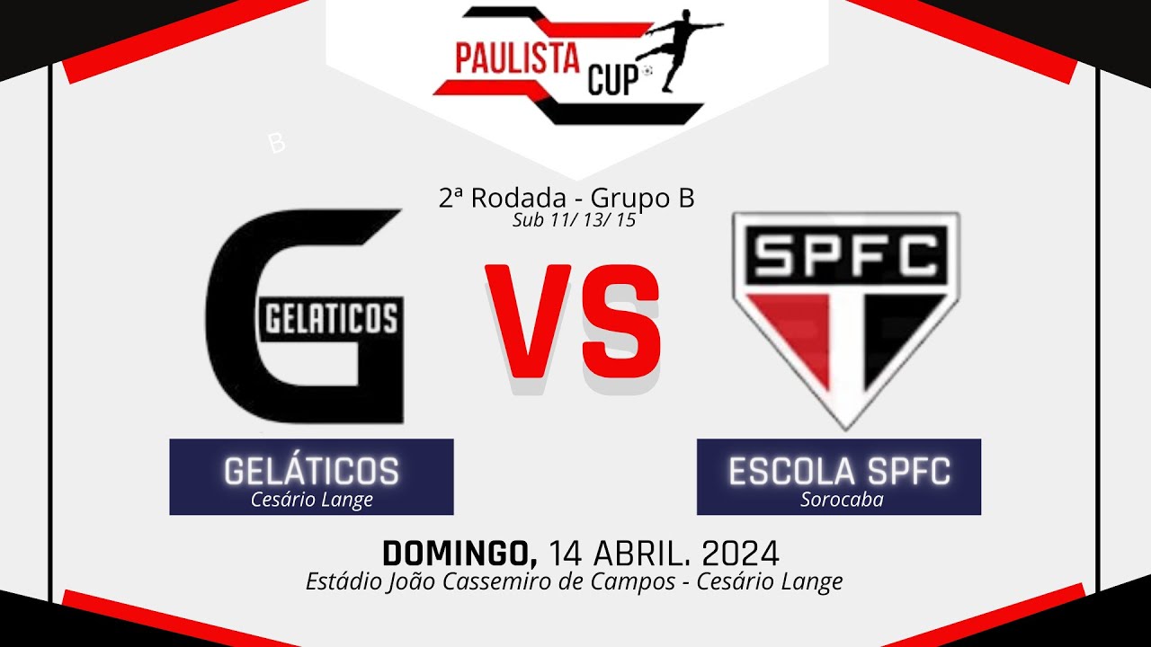 GELATICOS CENTER x ESCOLA SPFC   |   PAULISTA CUP 2024   |