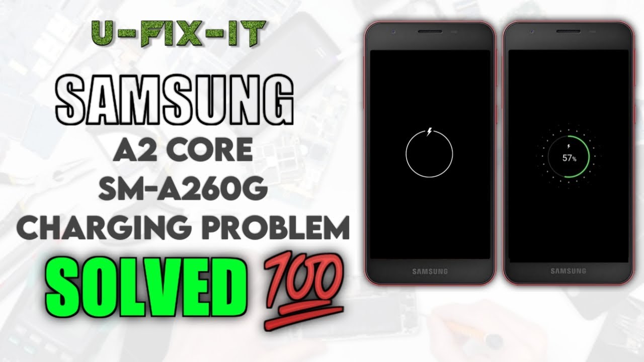 samsung a2 core charging error solution|SM-A260G charging error solution|U-FIX-IT|2021