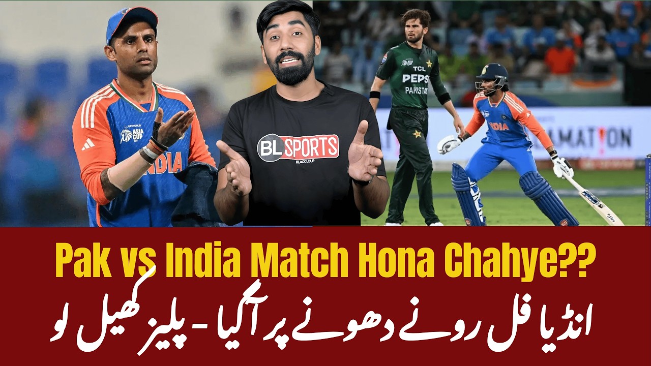 Rothi Hui Mehbooba Ab Minaten Karne Per Agaye Hai | Pak vs India Match Hona Chahye??