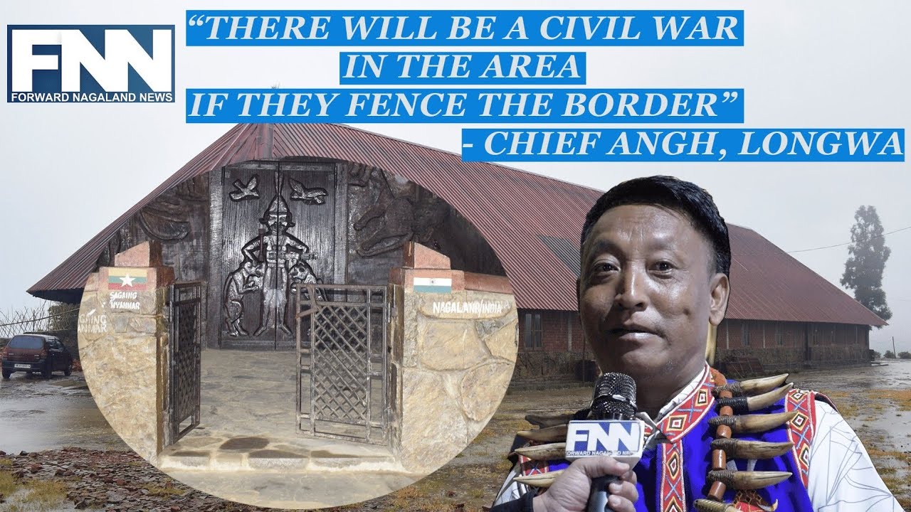 CHIEF ANGH OF LONGWA AREA SHARES HIS CONCERNS ABOUT BORDER FENCE + A TOUR OF ANGH'S PALACE