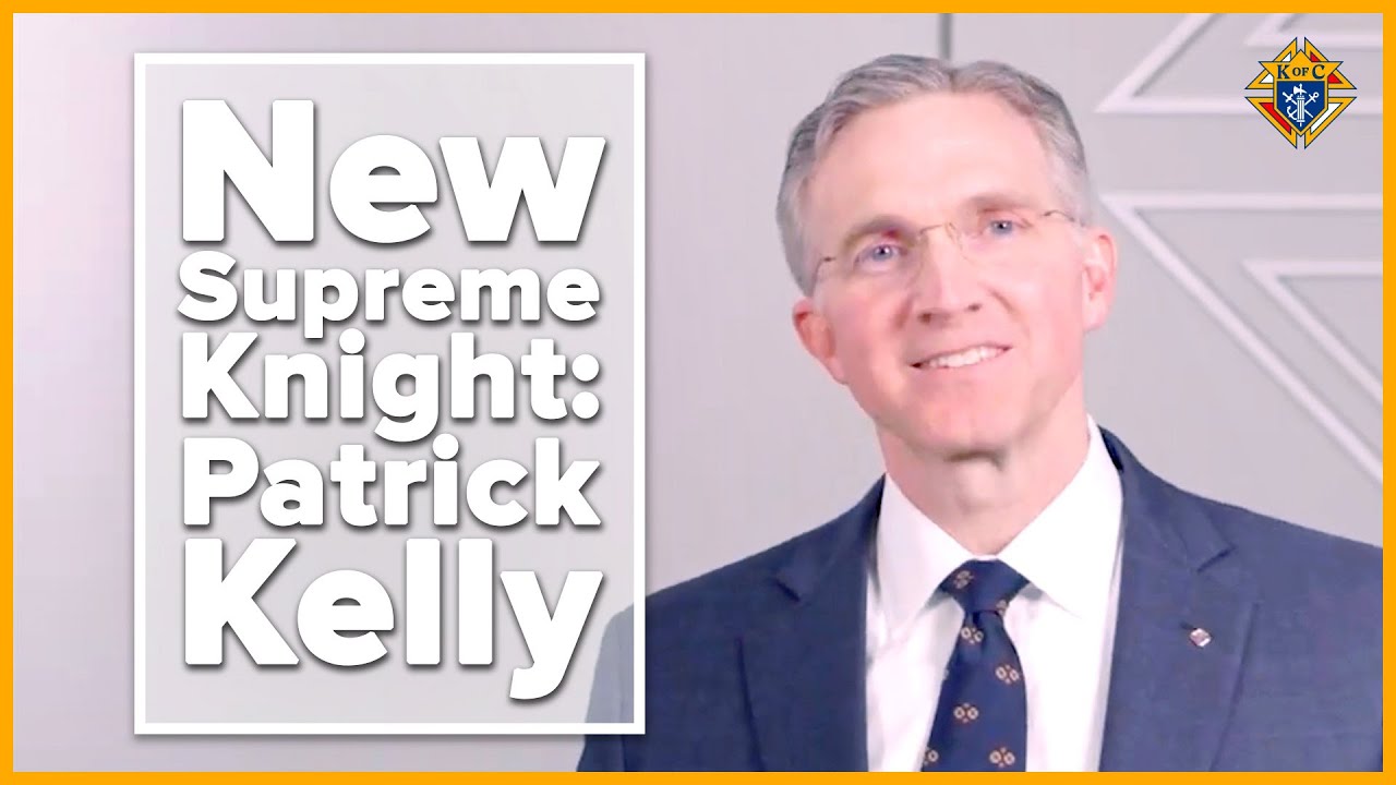 Patrick Kelly Begins Tenure as Supreme Knight