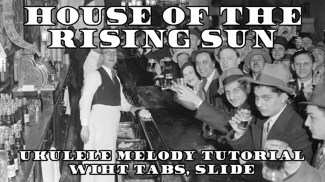House of the Rising Sun MELODY Ukulele Tutorial with Tabs