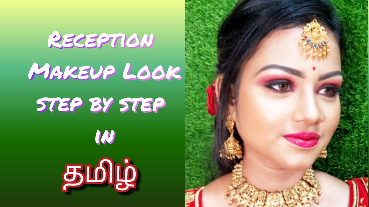 Reception Makeup Look step by step in Tamil/Girija'sUnique/ #chennai #makeup #creativity #share