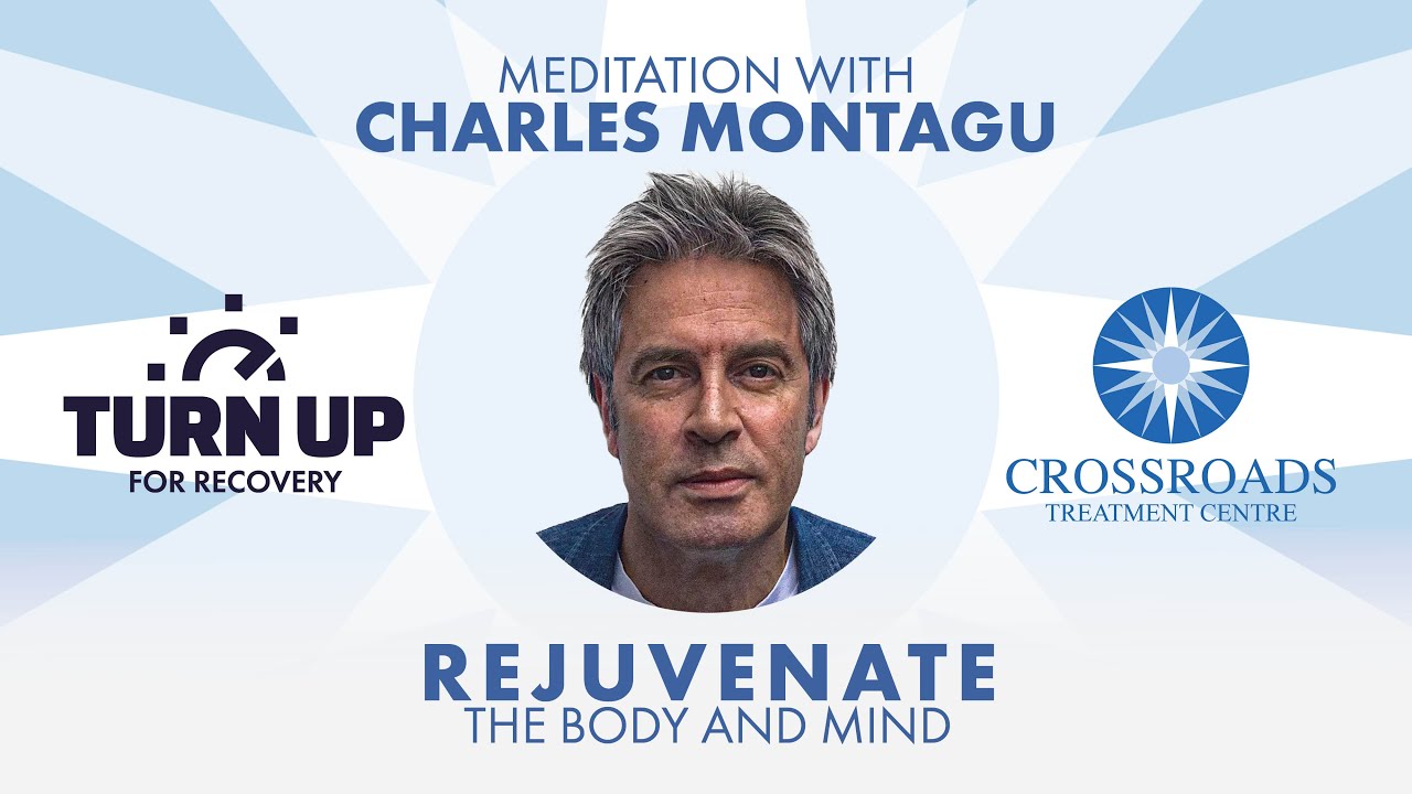 Rejuvenate The Mind And The Body - 30Min Meditation | Charles Montagu