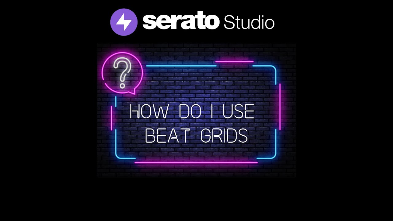 «Как использовать сетку битов в Serato Studio»