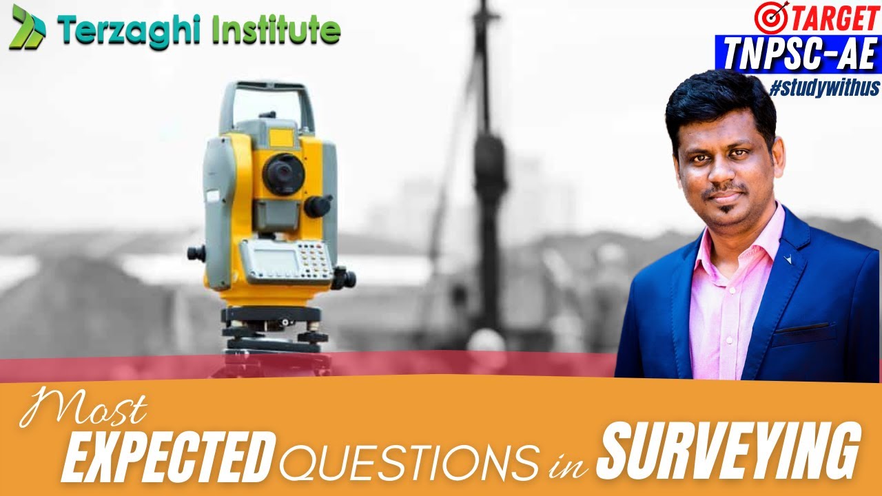 Most Expected Questions in Surveying for TNPSC-AE | Top Questions | Terzaghi Institute
