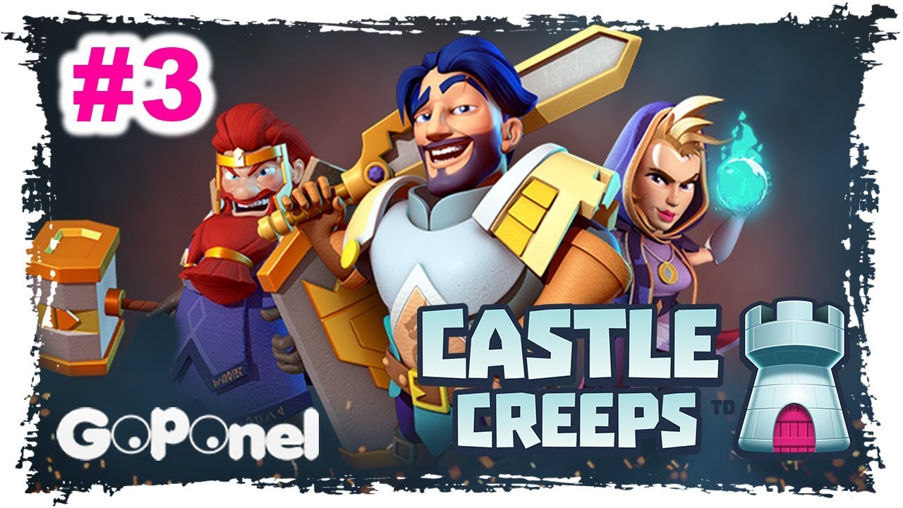 Castle Creeps TD - Gameplay Chapter 3 (Lvl. 9-12), Playthrough (iOS & Android)
